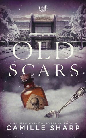 Cover for the dark cozy mystery book Old Scars by Camille Sharp